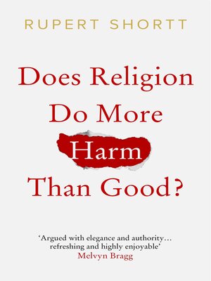 cover image of Does Religion do More Harm than Good?